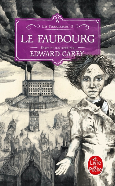 FAUBOURG (LES FERRAILLEURS, TOME 2)