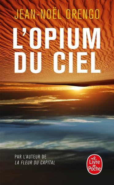 L´OPIUM DU CIEL