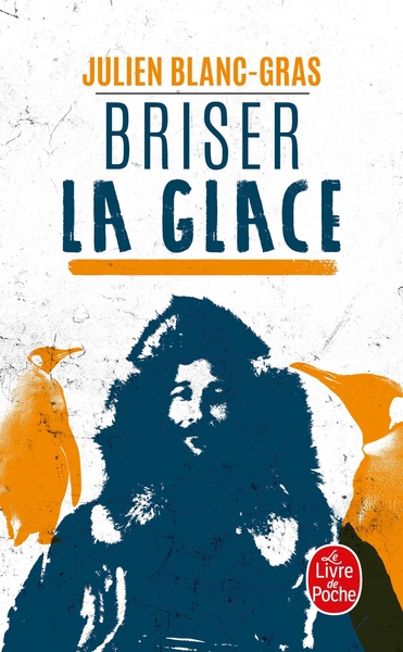 BRISER LA GLACE