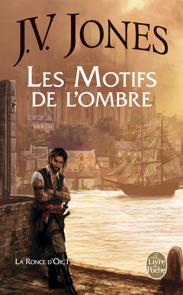 MOTIFS DE L´OMBRE (LA RONCE D´OR, TOME 1)