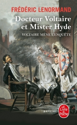 DR VOLTAIRE ET MR HYDE