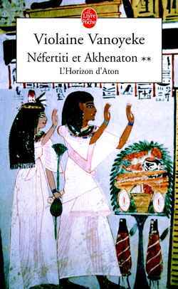 NEFERTITI ET AKHENATON TOME 2