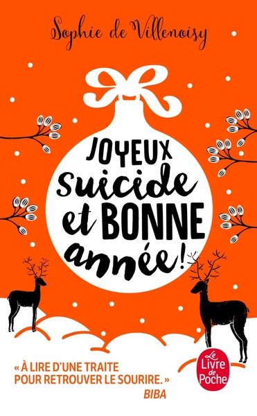 JOYEUX SUICIDE ET BONNE ANNEE !