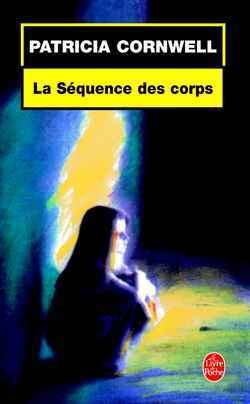 SEQUENCE DES CORPS