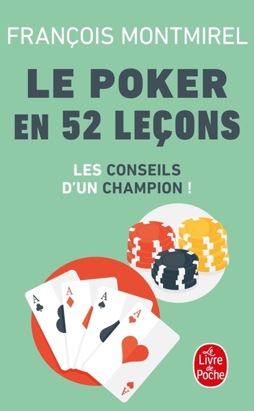 LE POKER EN 52 LECONS