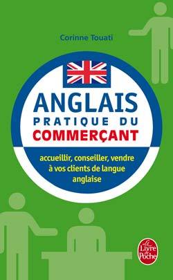 ANGLAIS PRATIQUE DU COMMERCANT