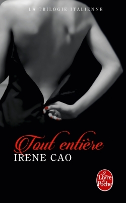 TOUTE ENTIERE (LA TRILOGIE ITALIENNE, TOME 3)