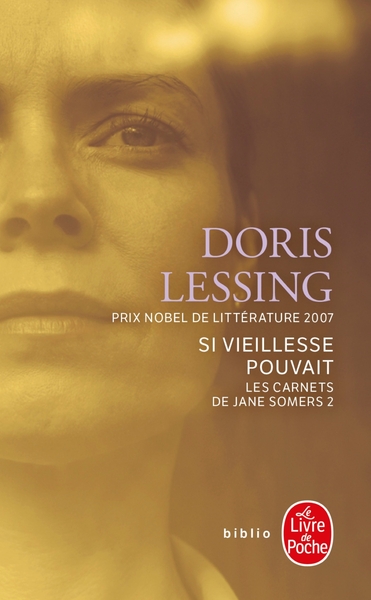 CARNETS DE JANE SOMERS T02 - SI VIEILLESSE POUVAIT