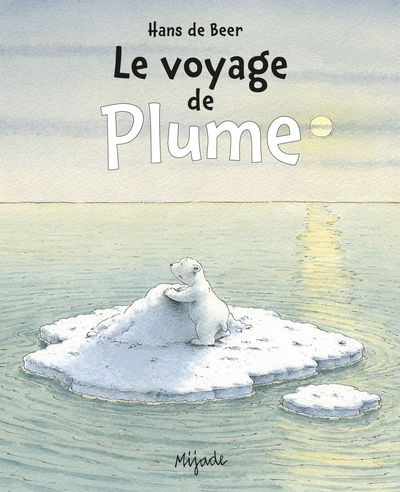 VOYAGE DE PLUME - PETIT MIJADE