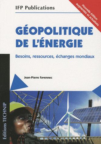 GEOPOLITIQUE DE L ENERGIE