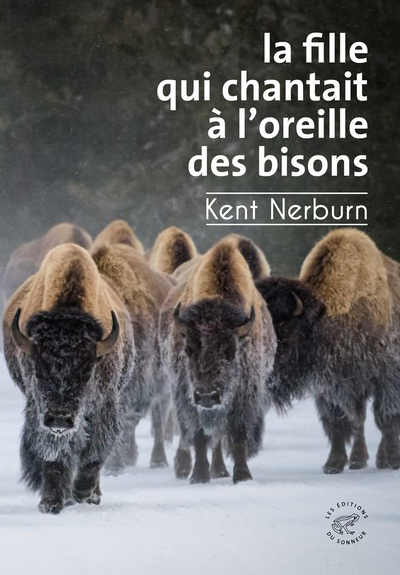 LA FILLE QUI CHANTAIT A L´OREILLE DES BISONS