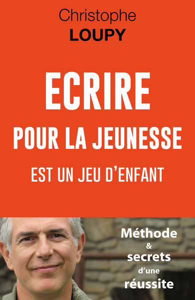 ECRIRE POUR LA JEUNESSE EST UN JEU D´ENFANT