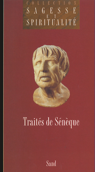 TRAITES DE SENEQUE