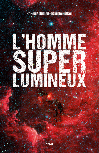 HOMME SUPERLUMINEUX