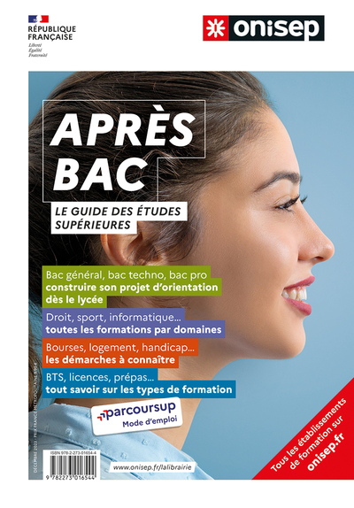 APRES LE BAC, GUIDE DES ETUDES SUPERIEURES