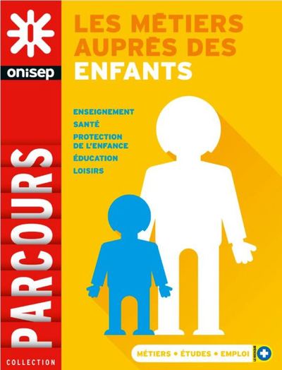 METIERS AUPRES DES ENFANTS