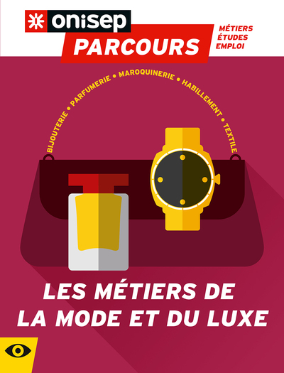 METIERS DE LA MODE ET DU LUXE