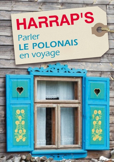 PARLER LE POLONAIS EN VOYAGE