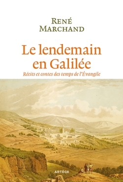 LENDEMAIN EN GALILEE