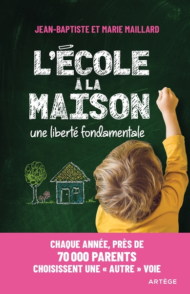 L´ECOLE A LA MAISON - UNE LIBERTE FONDAMENTALE