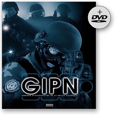 GIPN - LES GROUPES D´INTERVENTION DE LA POLICE NATIONALE + DVD 11´