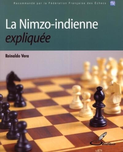 NIMZO-INDIENNE EXPLIQUEE