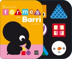 DECOUVRE LES FORMES AVEC BARRI