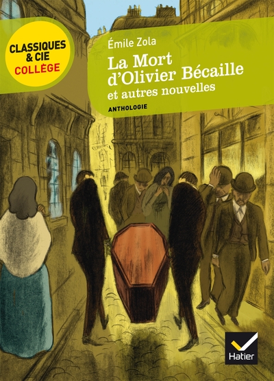 ZOLA (EMILE), LA MORT D´OLIVIER BECAILLE ET AUTRES NOUVELLES