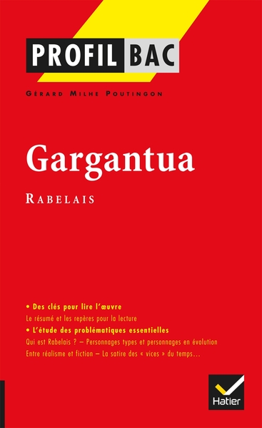 PROFIL BAC - RABELAIS (FRANCOIS) GARGANTUA