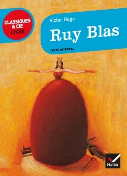 RUY BLAS - CLASSIQUES & CIE LYCEE