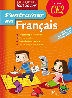 TOUT SAVOIR S'ENTRAINER EN FRANCAIS CE2
