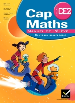 CAP MATHS CE2, LIVRE DE L´ELEVE ED. 2011 (NON VENDU SEUL) COMPOSE LE 9345026