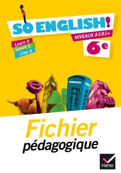 SO ENGLISH! ANGLAIS 6E ED. 2015 - FICHIER PEDAGOGIQUE