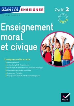 MAGELLAN TOUS CITOYENS ENSEIGNEMENT MORAL ET CIVIQUE CYCLE 2 ED. 2015 - GUI
