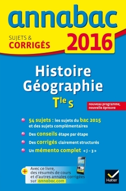 ANNALES ANNABAC 2016 HISTOIRE-GEOGRAPHIE TLE S