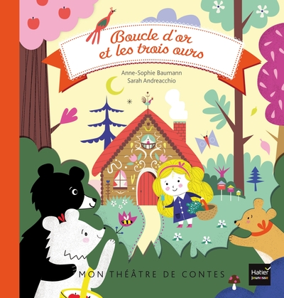 BOUCLE D´OR ET LES TROIS OURS