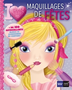MAQUILLAGES DE FETES
