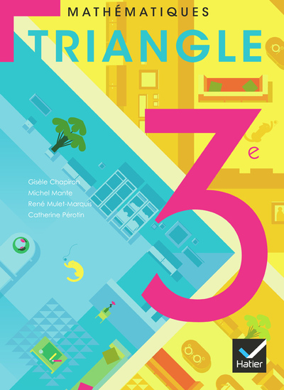TRIANGLE MATHEMATIQUES 3E ED. 2012 - MANUEL DE L´ELEVE