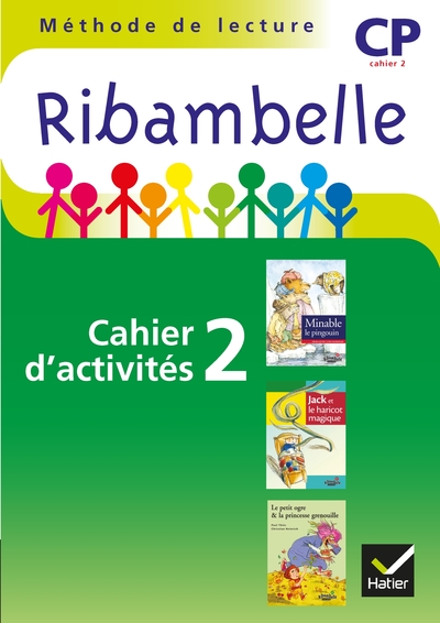 RIBAMBELLE CP SERIE VERTE, CAHIER D´ACTIVITES N 2 2009 - NON VENDU SEUL