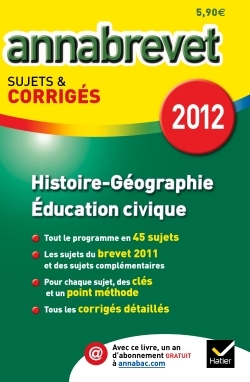 ANNABREVET 2012 HISTOIRE-GEOGRAPHIE EDUCATION CIVIQUE CORRIGES