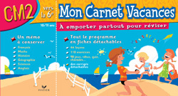 MON CARNET VACANES - CM2 VERS LA 6EME