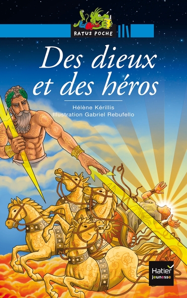 DES DIEUX ET DES HEROS