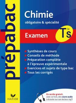 PREPABAC EXAMEN CHIMIE TLE S ENSEIGNEMENT OBLIGATOIRE ET DE SPECIALITE
