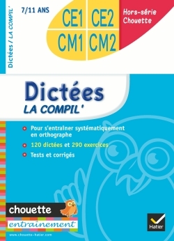 CHOUETTE - COMPIL DICTEES DU CE1 AU CM2