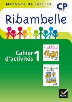 RIBAMBELLE CP SERIE VERTE, CAHIER D´ACTIVITES N 1 2009 - NON VENDU SEUL
