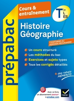 HISTOIRE-GEOGRAPHIE TLE L, ES - PREPABAC COURS & ENTRAINEMENT