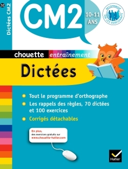 CHOUETTE - DICTEES CM2