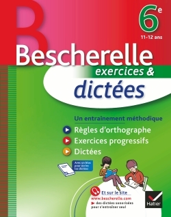 CAHIER BESCHERELLE - DICTEES 6E