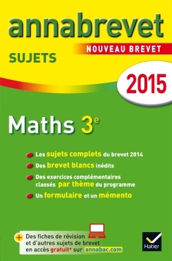 ANNALES ANNABREVET 2015 MATHS 3E SUJETS SEULS