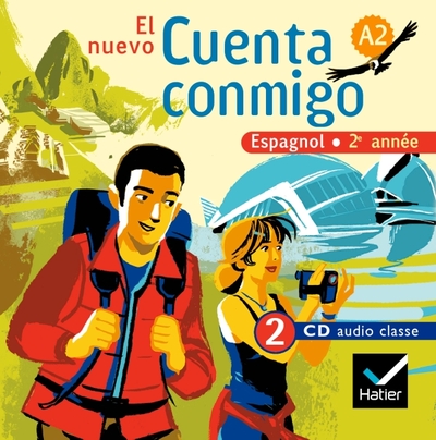 EL NUEVO CUENTA CONMIGO ESPAGNOL 2E ANNEE - 2 CD AUDIO CLASSE, ED. 2008